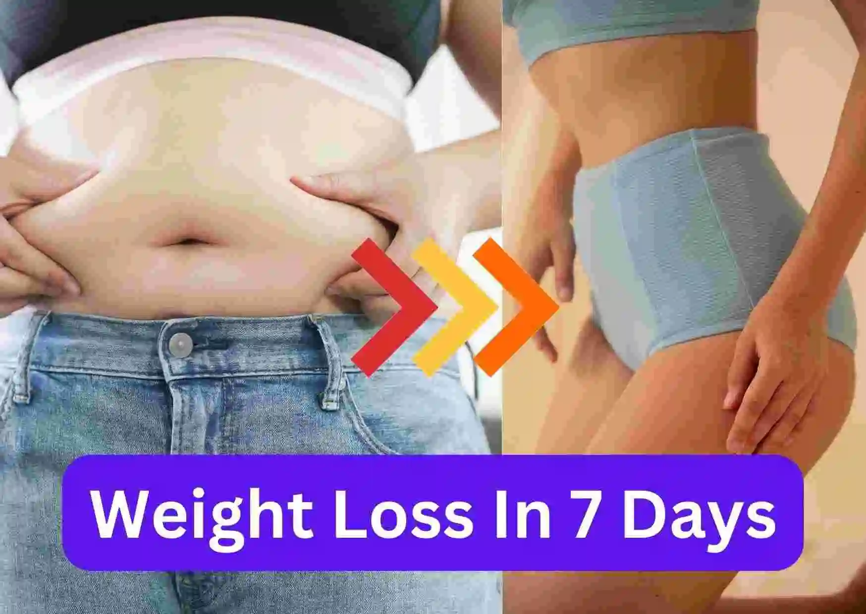 7-Day Weight Loss Tips