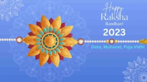 Happy Raksha Bandhan 2023